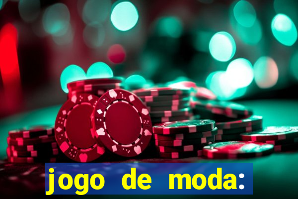 jogo de moda: maquiagem vestir